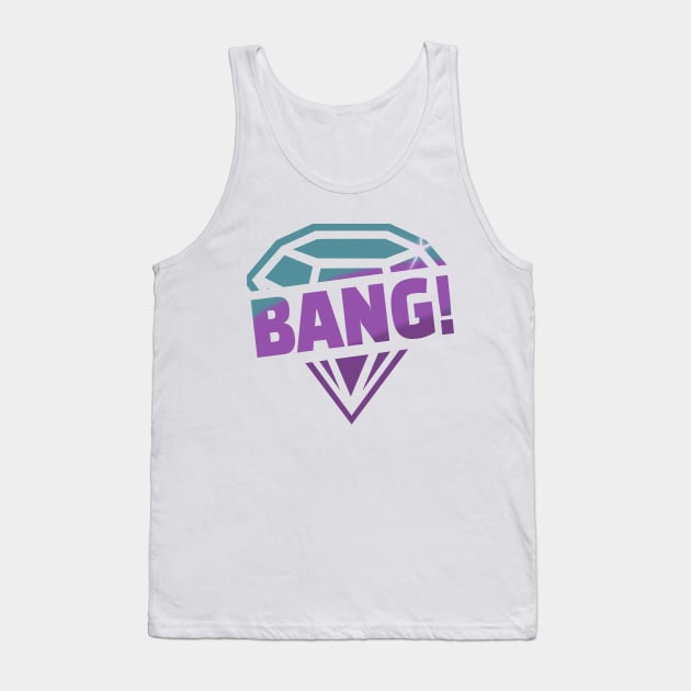 BANG Tank Top by Ace13creations